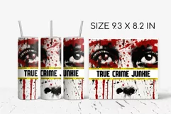Halloween Tumbler Wrap True Crime Junkie Tumbler Design