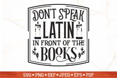 Don't Speak Latin In Front Of The Books, Funny Halloween SVG Product Image 1