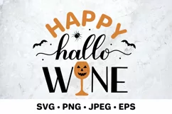 Happy Hallowine. Funny Halloween pun quote. SVG cut file Product Image 1
