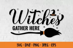 Witches gather here SVG. Funny Halloween quote design. Product Image 1