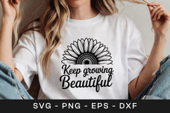 Keep Growing Beautiful Floral SVG PNG Product Image 1