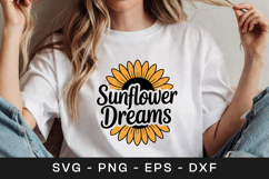 Sunflower Dreams Floral Inspirational SVG PNG Product Image 1
