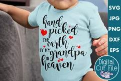 Hand Picked For Earth By My Grandpa In Heaven Svg Product Image 1