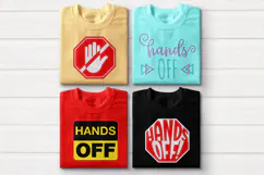 Hands Off SVG File Set