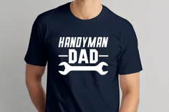 Handyman Dad SVG File - Father’s Day DIY T-Shirt Design Product Image 3