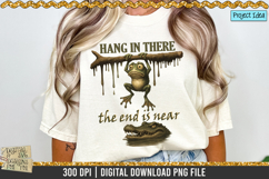 Hang in there Frog and crocodile is a professional design that is available at 300dpi PNG to use for Sublimation, iron-on transfer, DTG Printing and normal printing.