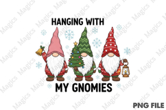 Hanging with My Gnomies PNG Product Image 1