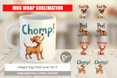 Hangry Dog Food Lover Mug Wrap Product Image 1