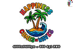 Happiness Comes In Waves Summer PNG File