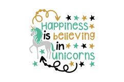 Happiness Is Believing In Unicorns Product Image 1
