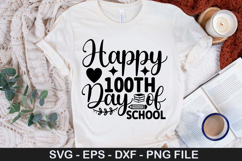 Happy 100th Day of School SVG - 100 Days Of School Design Product Image 1