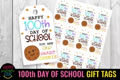 HAPPY 100th DAY OF SCHOOL GIFT TAGS-  100 DAYS OF SCHOOL TAGS FOR TEACHERS