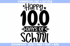 Happy 100 days of school SVG | School SVG | Funny School SVG Product Image 2