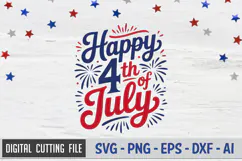 Happy 4th Of July SVG File | 4th of July SVG Product Image 1