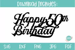 Happy 50th Birthday Cake Topper SVG  Mens 50th Birthday SVG