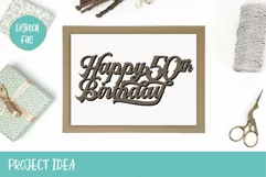 Happy 50th Birthday Cake Topper SVG  Mens 50th Birthday SVG