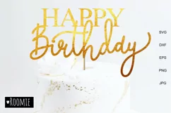 Happy Birthday Cake topper svg, Birthday SIGN svg Product Image 1