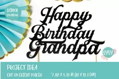 Happy Birthday Grandpa Cake Topper SVG file for cricut diy gift for grandpa