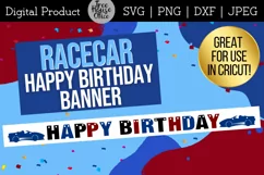 Happy Birthday hanging banner for birthday party featuring racecar sportscar, in SVG, PNG, DXF, and JPEG format.  Great for cutting in vinyl or printing to hang.