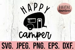 Happy Camper SVG - Camping PNG - Camp Life - Camping Crew Product Image 1