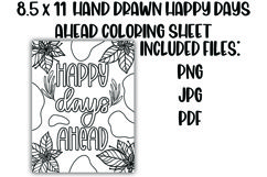 Happy Days Ahead Positive Floral Coloring Sheet Product Image 1