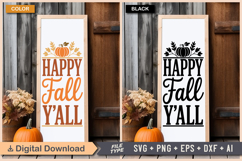 Happy Fall Y&#039;All SVG File | Fall Porch Sign | Fall Sign Product Image 2