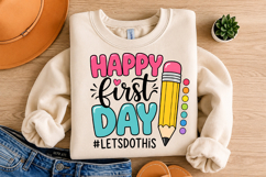 Happy First Day Let's Do This PNG, School Design Product Image 4