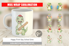 Happy First Day School Dino Mug Wrap Product Image 1