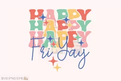 Happy Fri Yay Teacher SVG T-shirt Design Product Image 1