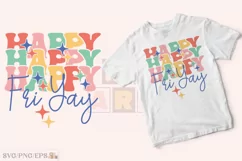 Happy Fri Yay Teacher SVG T-shirt Design Product Image 2