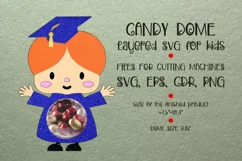 Happy Girl. Graduation Candy Dome. Paper craft template for cutting machines