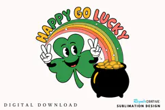 Happy Go Lucky PNG, St Patrick's Day PNG, Patrick's Day PNG Product Image 1
