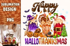 Happy HalloThanksMas Sublimation Design PNG, Coffee T-Shirt Product Image 1