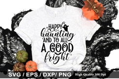 Happy haunting and to SVG - Halloween Design Product Image 1