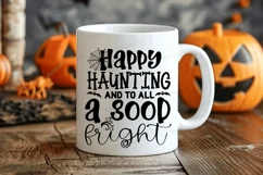 Happy Haunting And To All A Good SVG, Halloween SVG Design Product Image 3