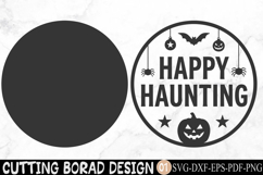 Happy Haunting Halloween Door Sign SVG Product Image 2
