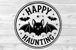 Happy Haunting SVG, Cute Bat Halloween Round Sign Product Image 2
