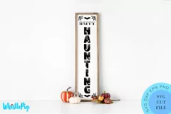 Happy Haunting Svg Halloween Porch Sign Svg Halloween Svg Product Image 1