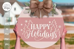 Happy Holidays SVG Winter Door Hanger SVG Christmas Trees Product Image 1