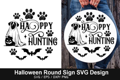 Happy hunting SVG - Halloween Round Sign Product Image 1