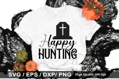 Happy hunting SVG - Halloween Design Product Image 1