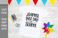 Happy Last Day of School, Hand Lettered Summer Break SVG Product Image 2