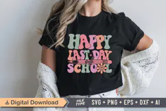 Happy Last Day Of School SVG File | Back to School Retro SVG Product Image 1