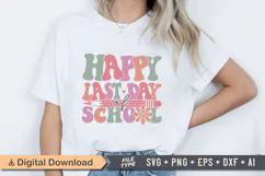 Happy Last Day Of School SVG File | Back to School Retro SVG Product Image 2