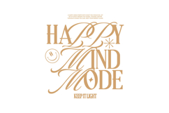 Happy Mind Mode Minimal Typography Quotes for T shirt Product Image 1