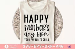 Happy mother's day From your favourite child SVG Product Image 1