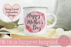 Happy Mother's Day Floral Sublimation Design Product Image 1
