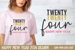 Twenty twenty four happy new year SVG Product Image 1