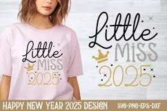 Little miss 2025 SVG, Happy New Year SVG Product Image 1
