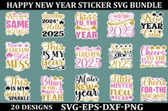 happy new year sticker Svg Bundle for Shirts 2025 New Year Product Image 1